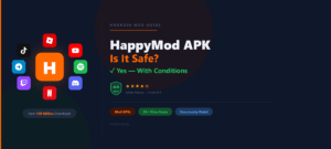 HappyMod APK: Is It Safe? Complete Guide (2026)