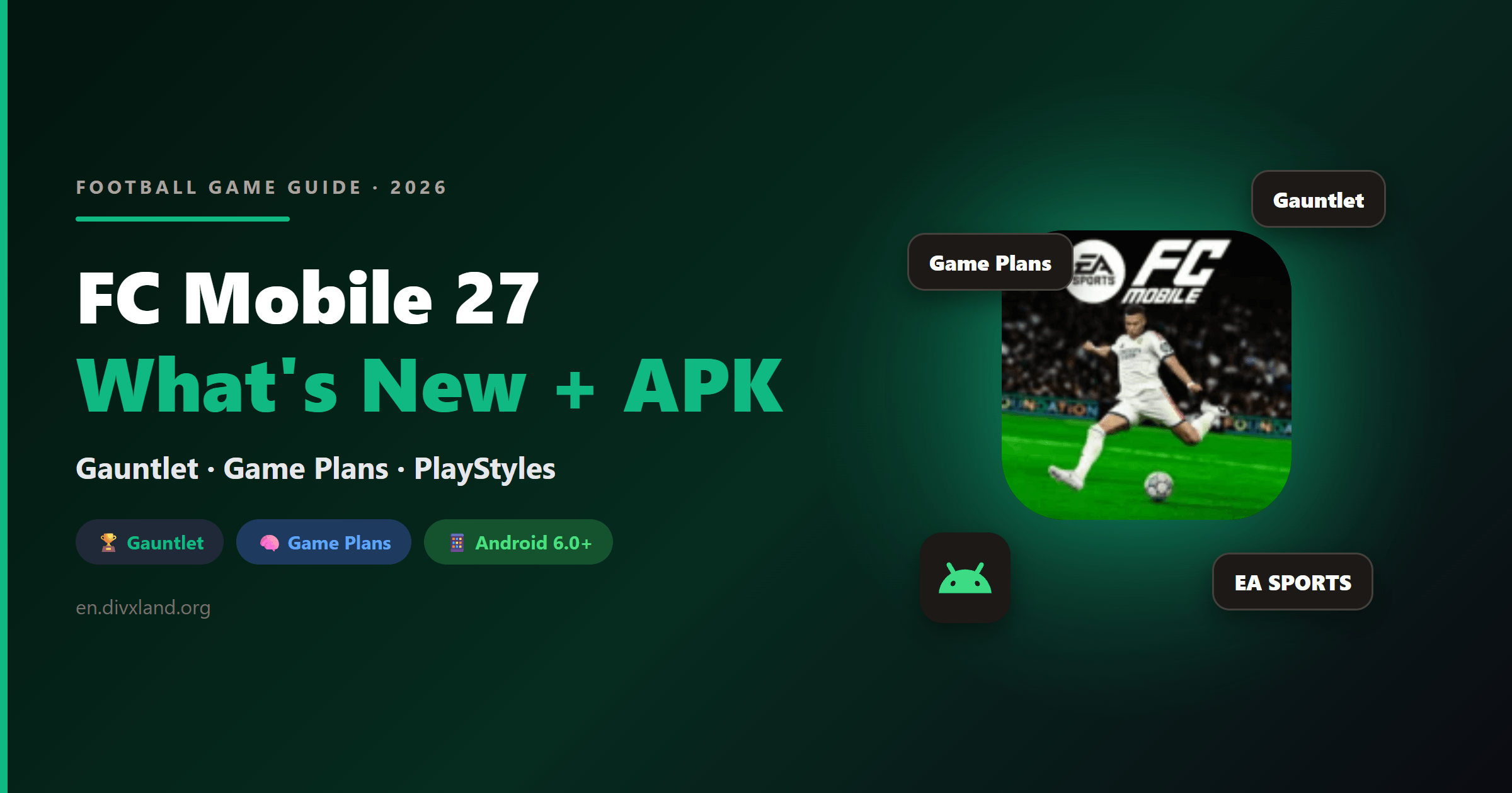 FC Mobile 27: What’s New and How to Download the APK